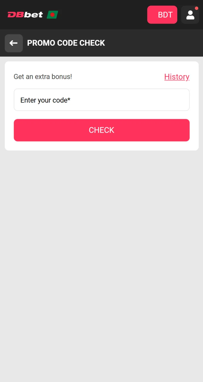 Enter your bonus code in the DBbet app to instantly receive a balance top-up.